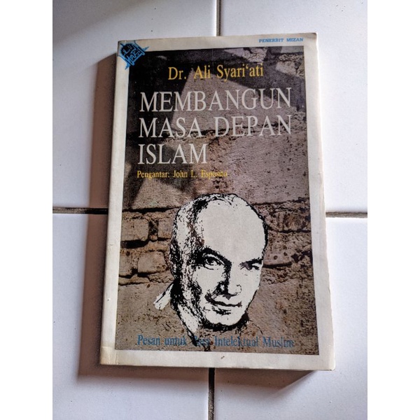 Membangun Masa Depan islam - Ali Syariati Original