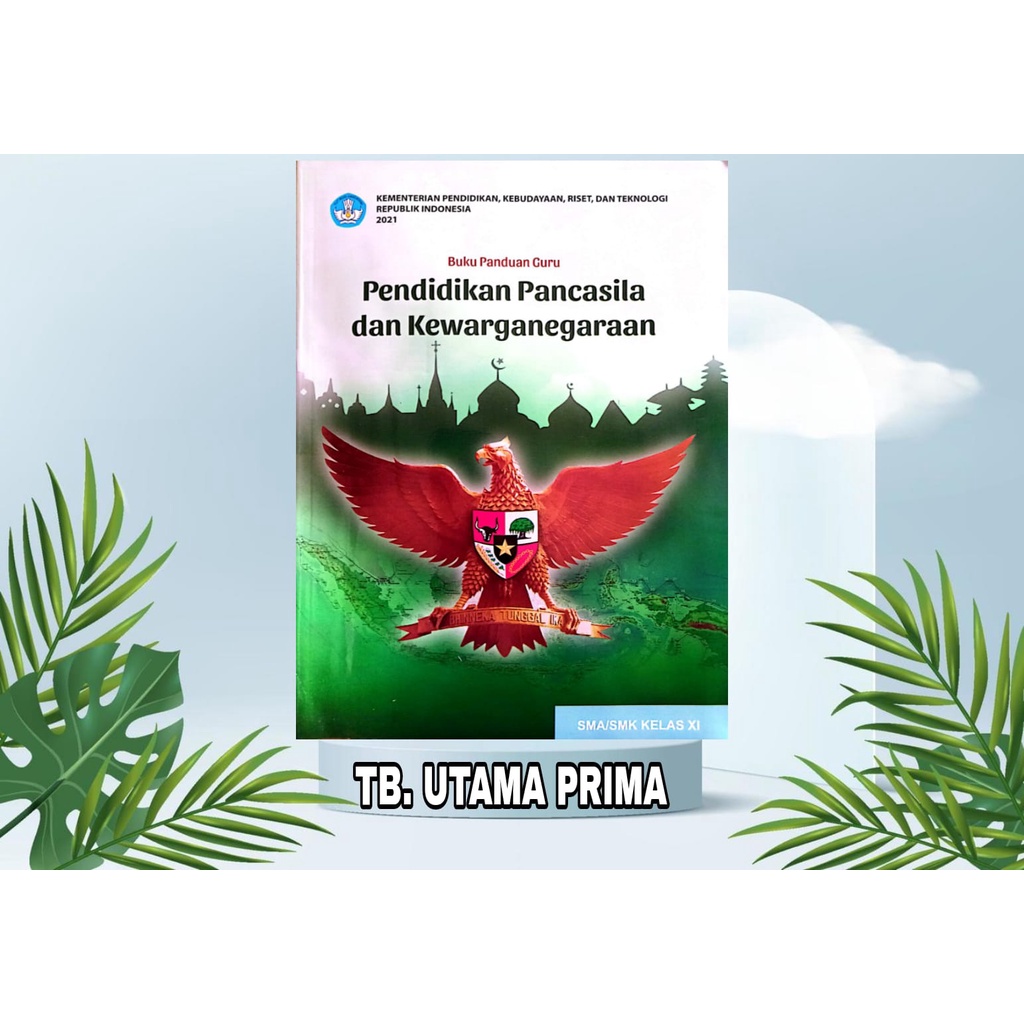 BUKU GURU PKN KURIKULUM PENGGERAK-MERDEKA KELAS 11 SMA/K