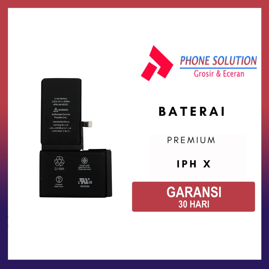 Baterai Ip X Premium // Supplier LCD Iph - Garansi 1 Bulan