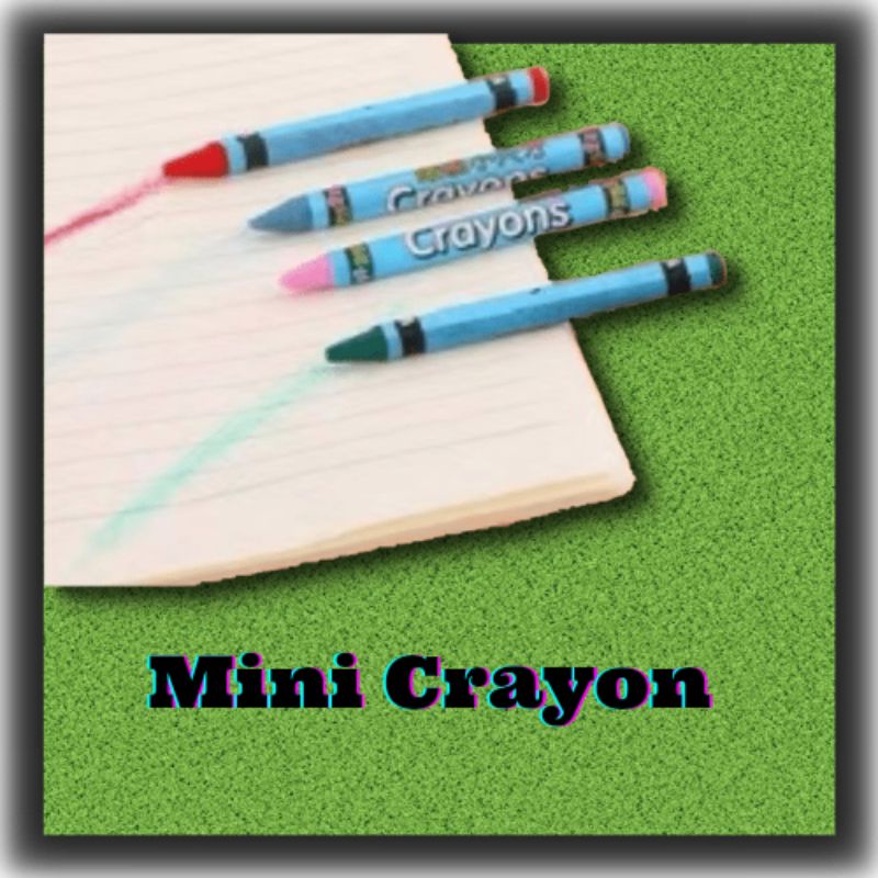 

Mini Crayon