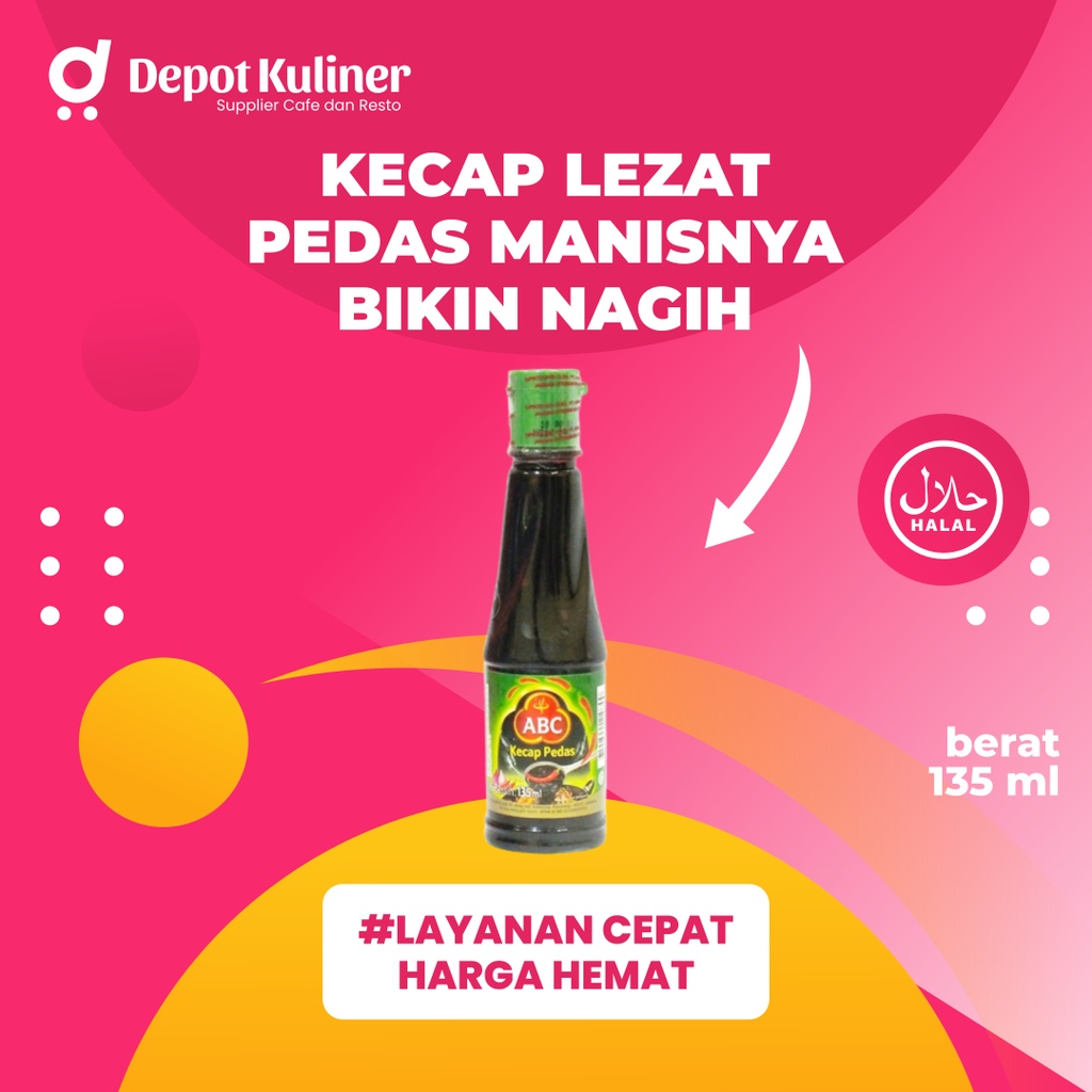 2 Pcs - KECAP ABC MANIS PEDAS 135ML BTL DEPOT KULINER