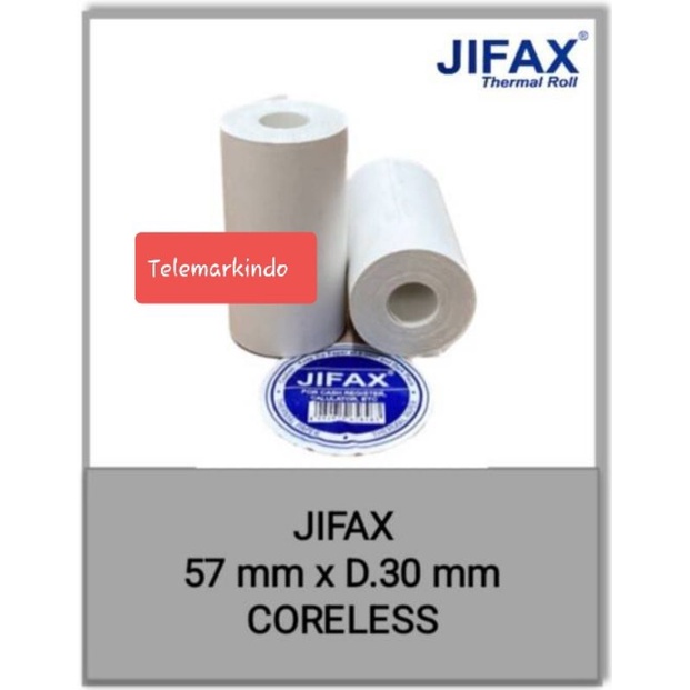 

KRRTAS THERMAL JIFAX 57 MM X 30 MM (CORELESS) UTK MESIN KASIR.