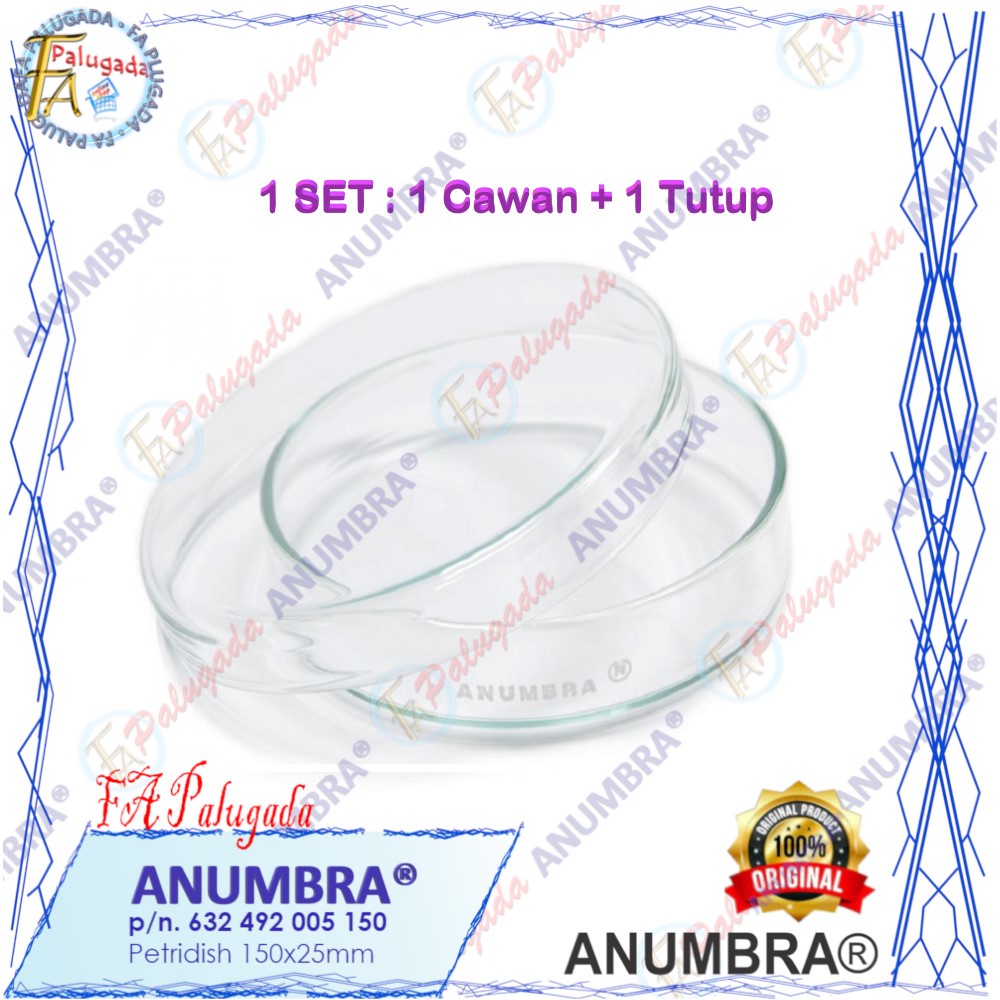 ANUMBRA Petridish 150x25mm (cawan petri)