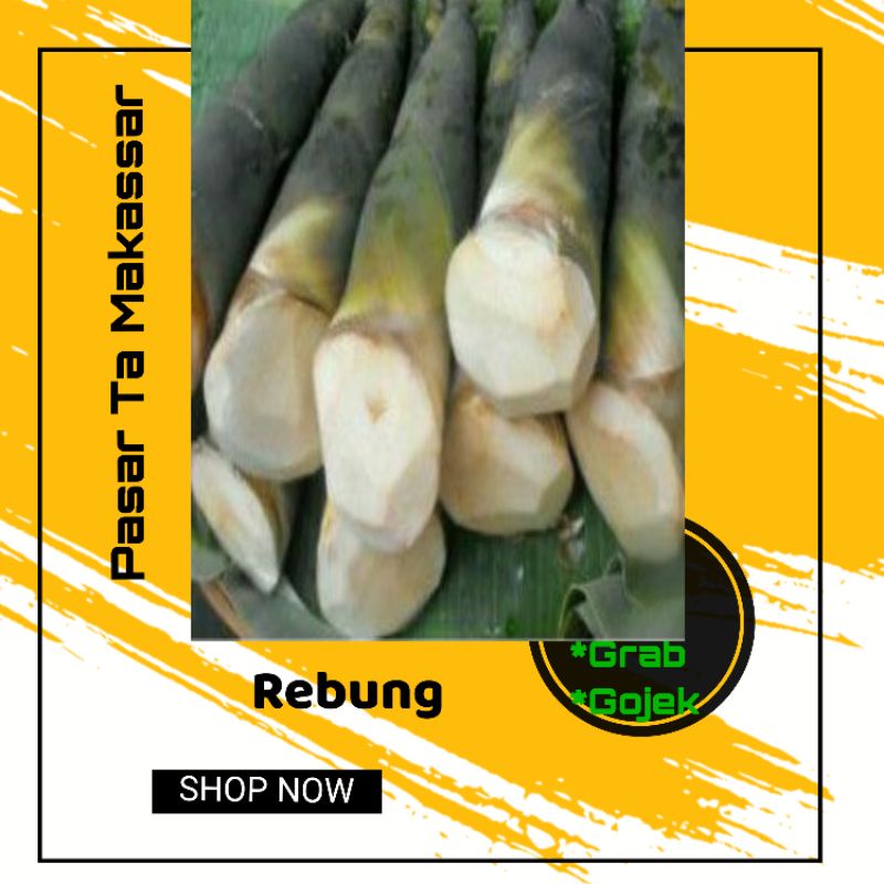 

Rebung utuh perbiji / Lebong / pasar sayur makassar
