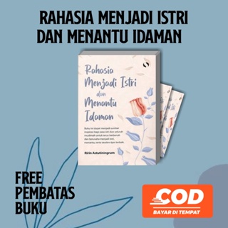 Buku Motivasi Islam Rahasia Menjadi Istri Dan Menantu Idaman By Ririn Astutiningrum / Free Pembatas Buku / NOVEL SAYA