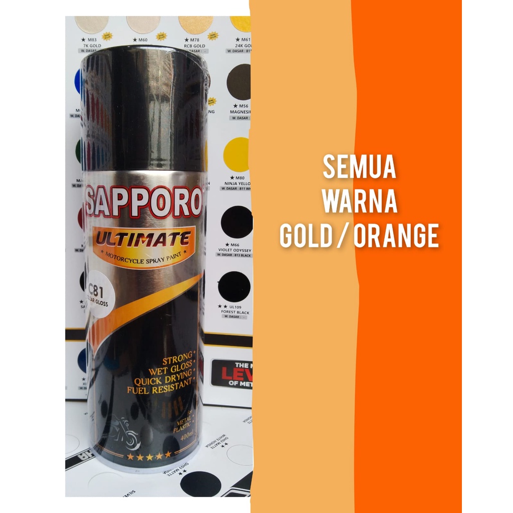 pilok pilox cat semprot cat spray sapporo ultimate 400ml varian gold emas kuning orange smoke orange orange yellow 24k gold m83 7k 10k gold rcb gold  jkw gold 400ml