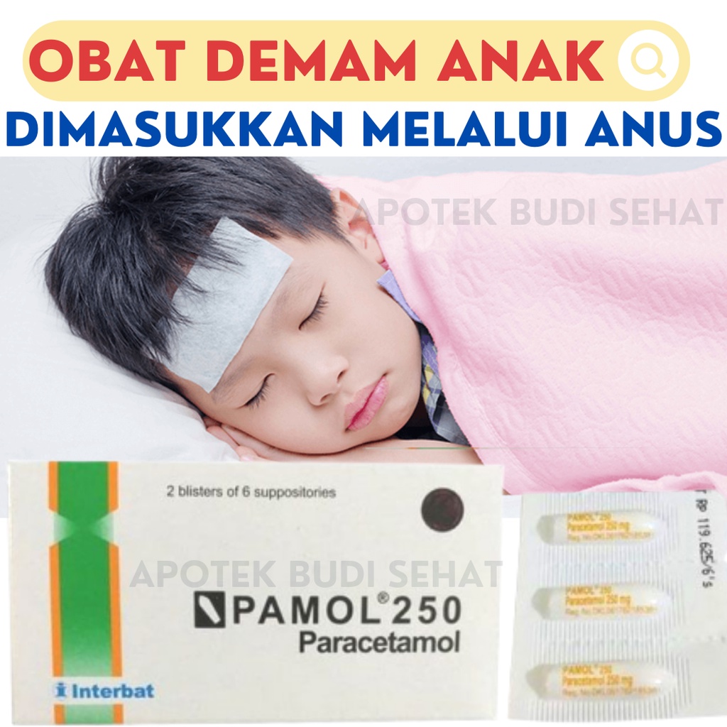 Obat Turun Panas Anak Obat Demam Anak Obat Meriang Anak per satuan Paracetamol supp 250mg