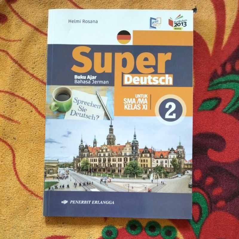 ORIGINAL BUKU SUPER DEUTSCH BUKU AJAR BAHASA JERMAN KELAS 11 SMA