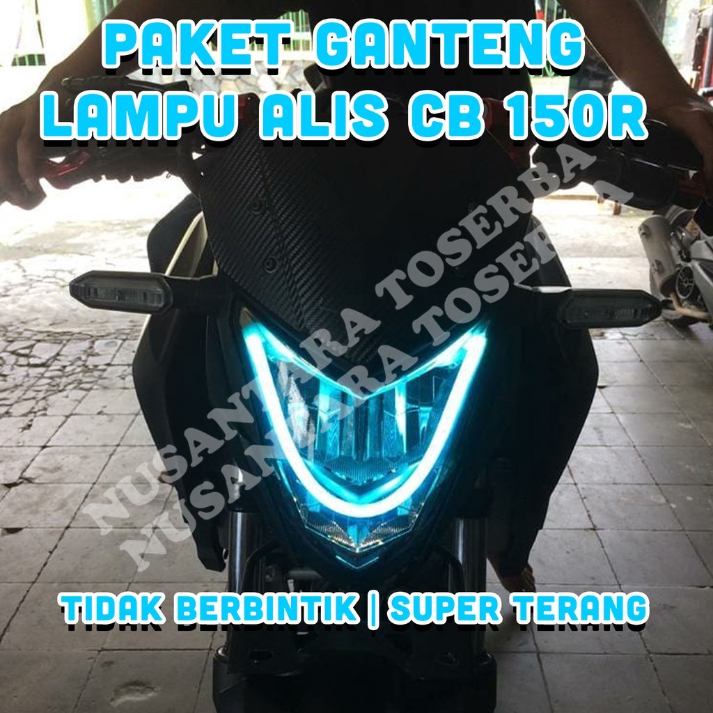 PAKET GANTENG LAMPU ALIS CB 150R LAMPU VARIASI CB 150R LAMPU HEADLAMP CB 150R LAMPU SENJA LAMPU DRL 