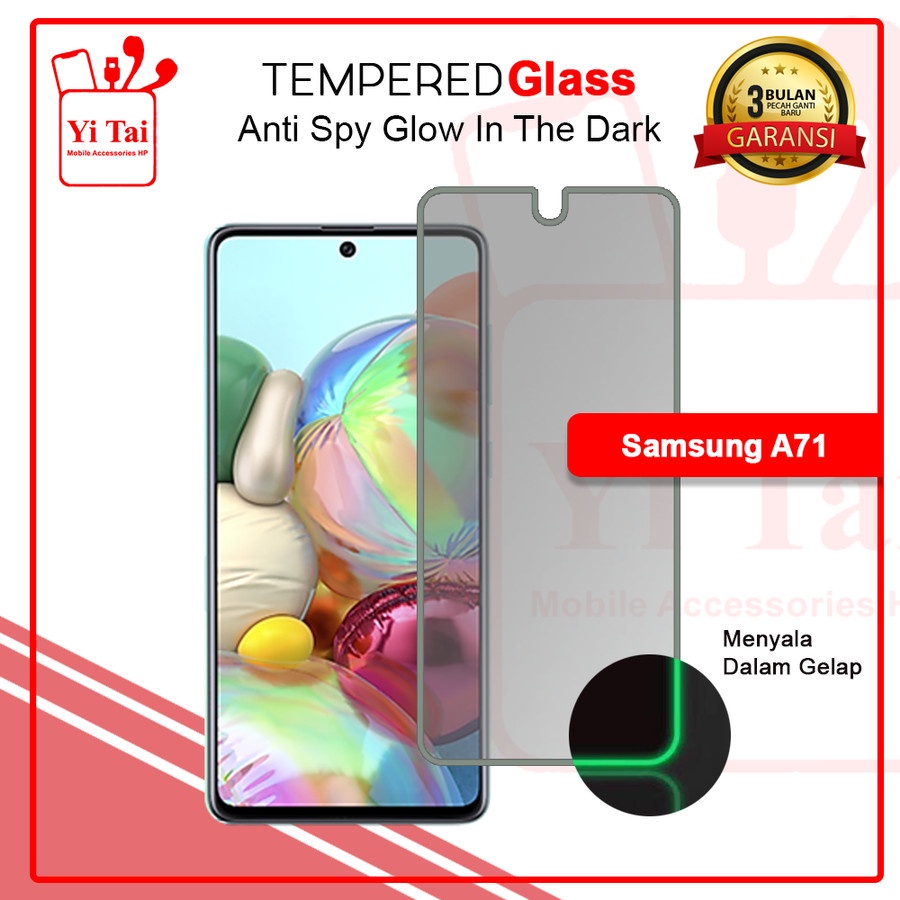 TEMPERED GLASS SPY GLOW IN THE DARK YI TAI - SAMSUNG A71 - GA