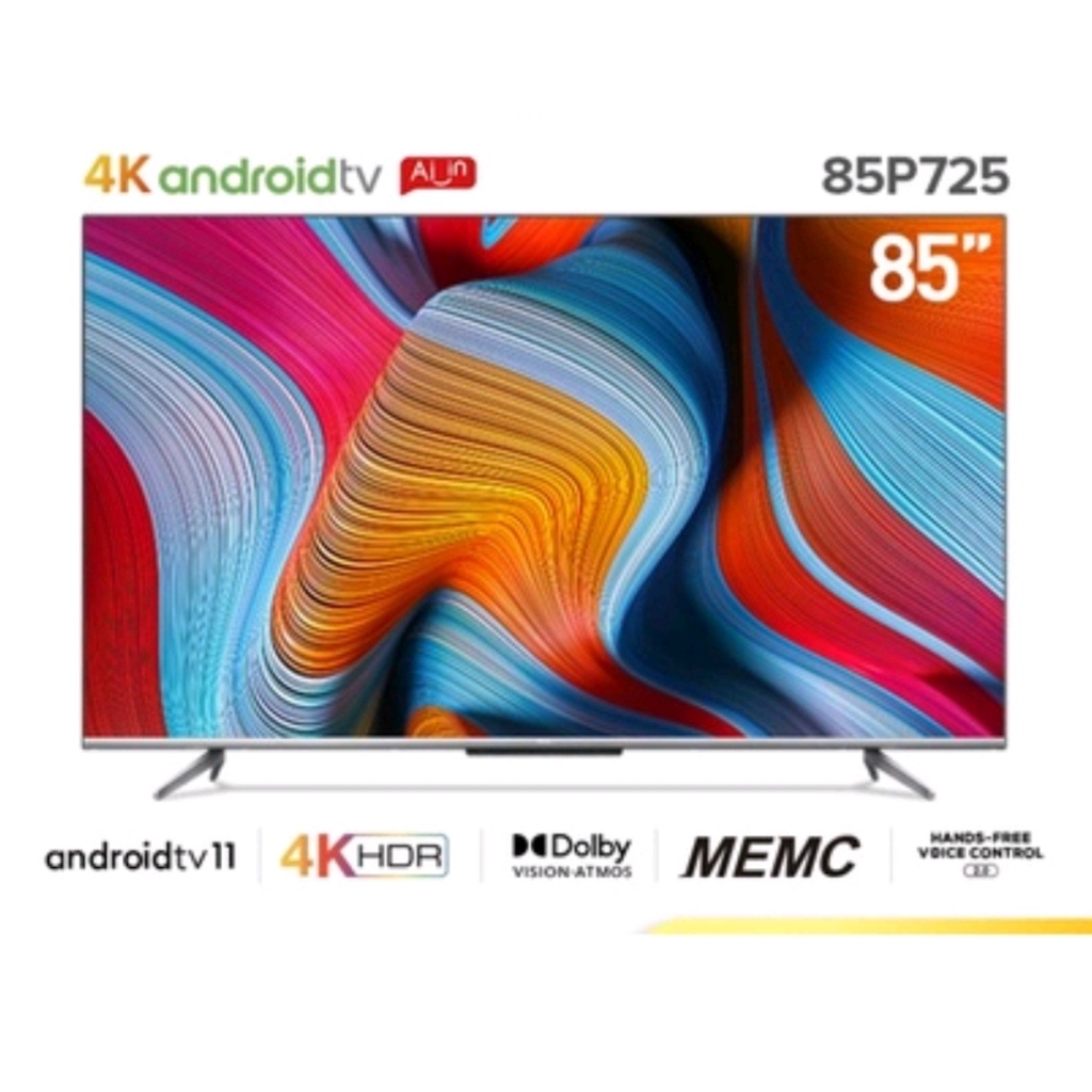 TV LED TCL UHD 4K ANDROID P725 SERIES 85 INCH  TYPE 85 P 725