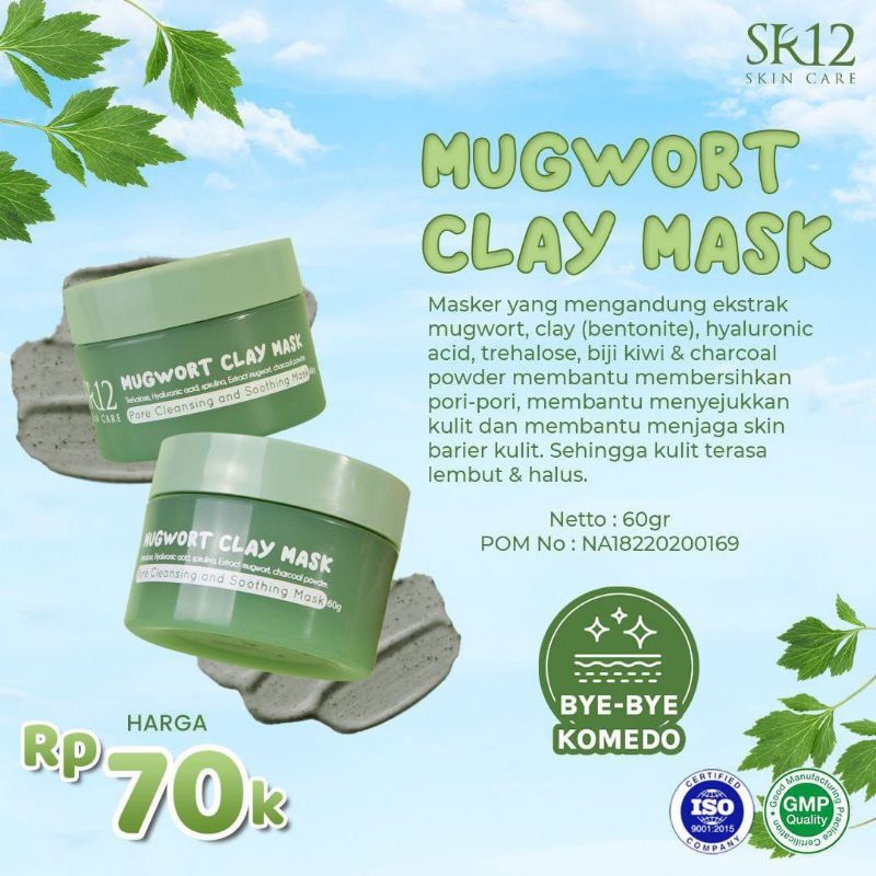 MUGWORT CLAY MASK SR12 SKINCARE MASKER WAJAH ALAMI MELEMBABKAN MEHALUSKAN MENUTRISI KULIT MENGANGKAT