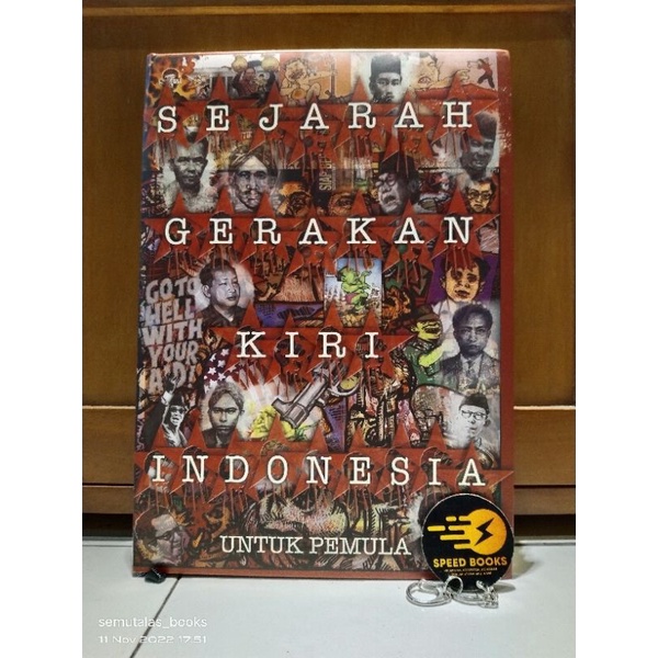 MARTIN SURYAJAYA SOE TJEN MARCHING MUHAMMAD AL FAYYADL DLL - SEJARAH GERAKAN KIRI INDONESIA UNTUK PE