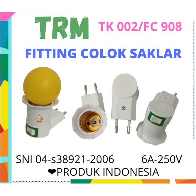 FITTING LAMPU COLOK E27+SAKLAR TRM TK002