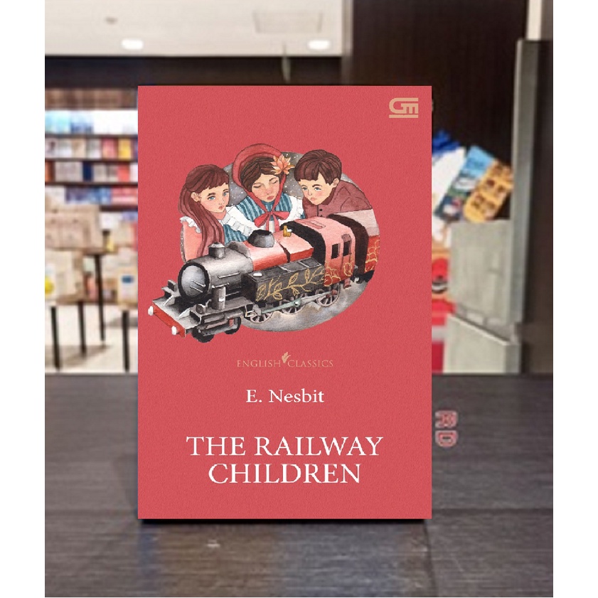 E. Nesbit - English Classics: The Railway Children