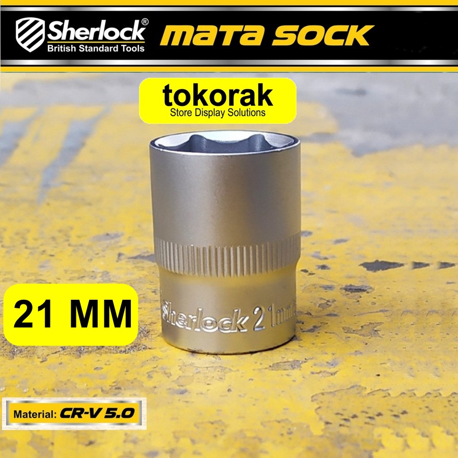 MATA KUNCI SOK 21 MM 1/2 INCH 6 PT SHERLOCK - MATA SHOCK