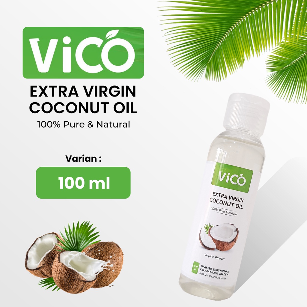 

ViCO 100ml Minyak Kelapa Murni / Minyak Kletik / Extra Virgin Coconut Oil 100% Alami
