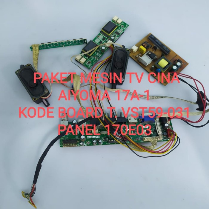 MESIN TV CINA AIYOMA 17A-1 BOARD T.VST59-031 PANEL LM170E03