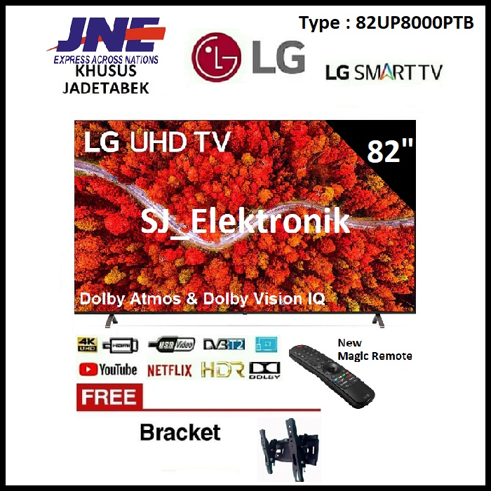 Braket + LED TV LG 82 Inch 82UP8000PTB - 82UP8000 Real 4K SmartTV UHD