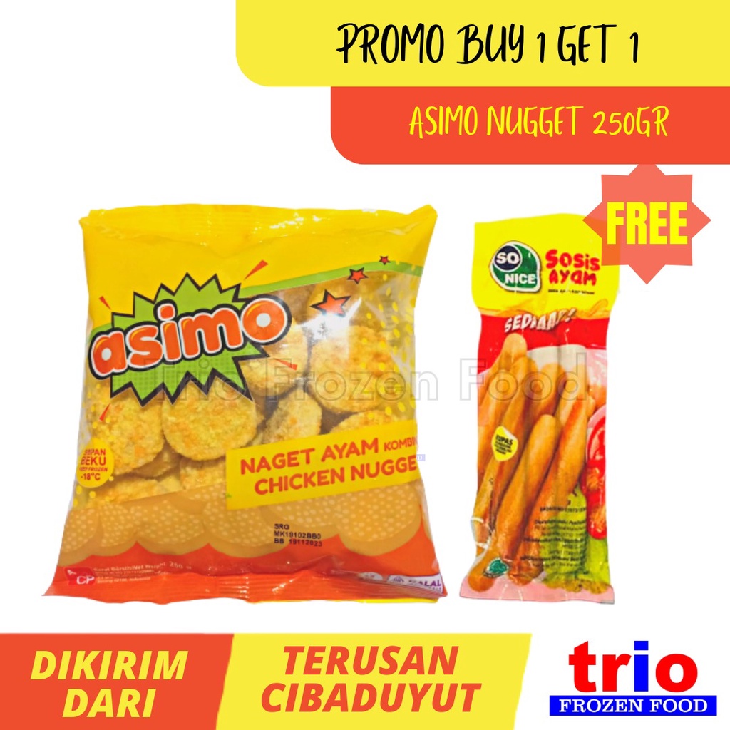 

BUY 1 GET 1 ASIMO NUGGET 250GR FREE SO NICE SOSIS 3 PCS