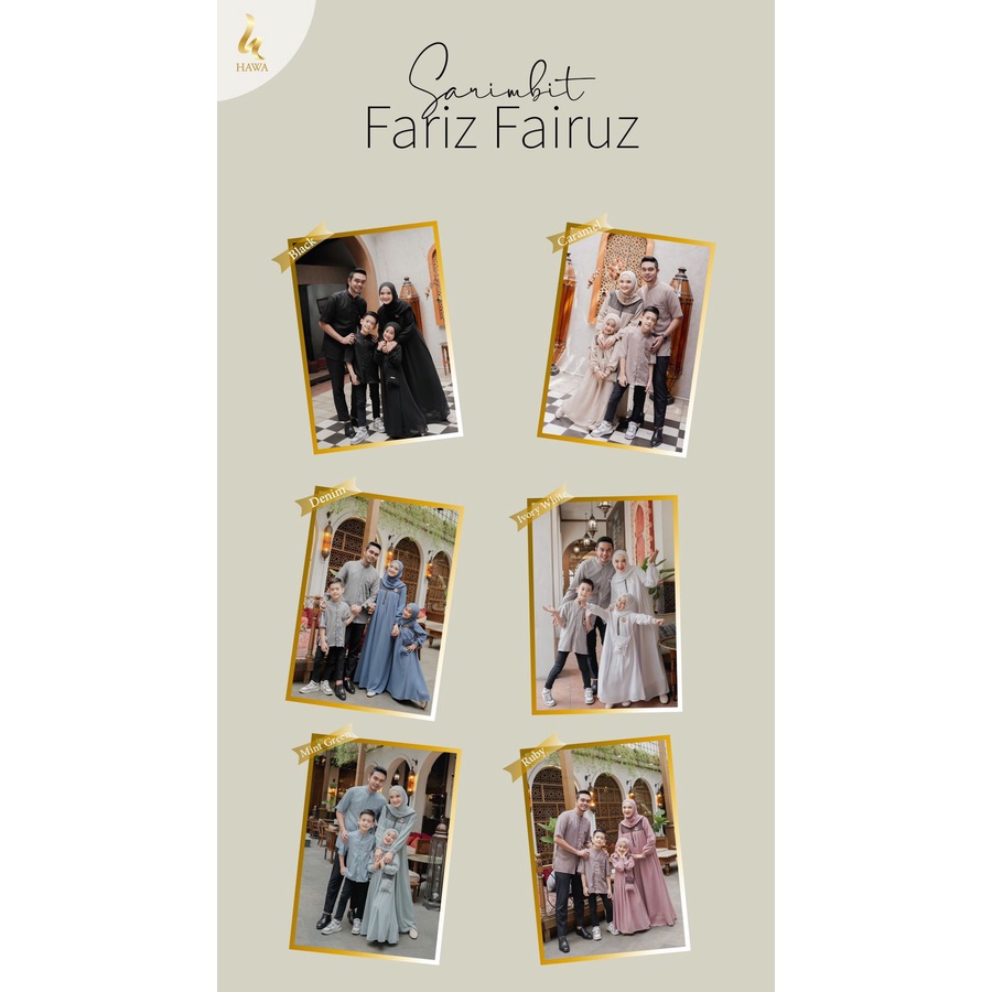 FARIZ & FAIRUZ FAMILY SET BY HAWA