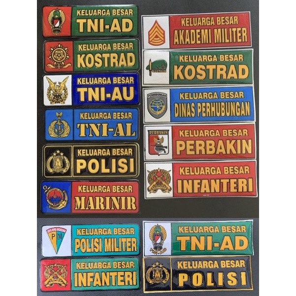 Sticker Stiker Panjang Timbul Logo Kesatuan Keluarga Besar TNI AD KOSTRAD TNI AU TNI AL POLISI MARINIR AKADEMI MILITER AKMIL DINAS PERHUBUNGAN PERBAKIN INFANTERI