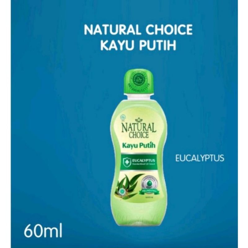 Natural Choice Minyak Kayu Putih 60 ml (2 Varian)