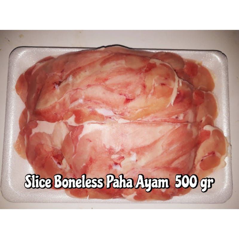 

slice boneless paha ayam 500 gr