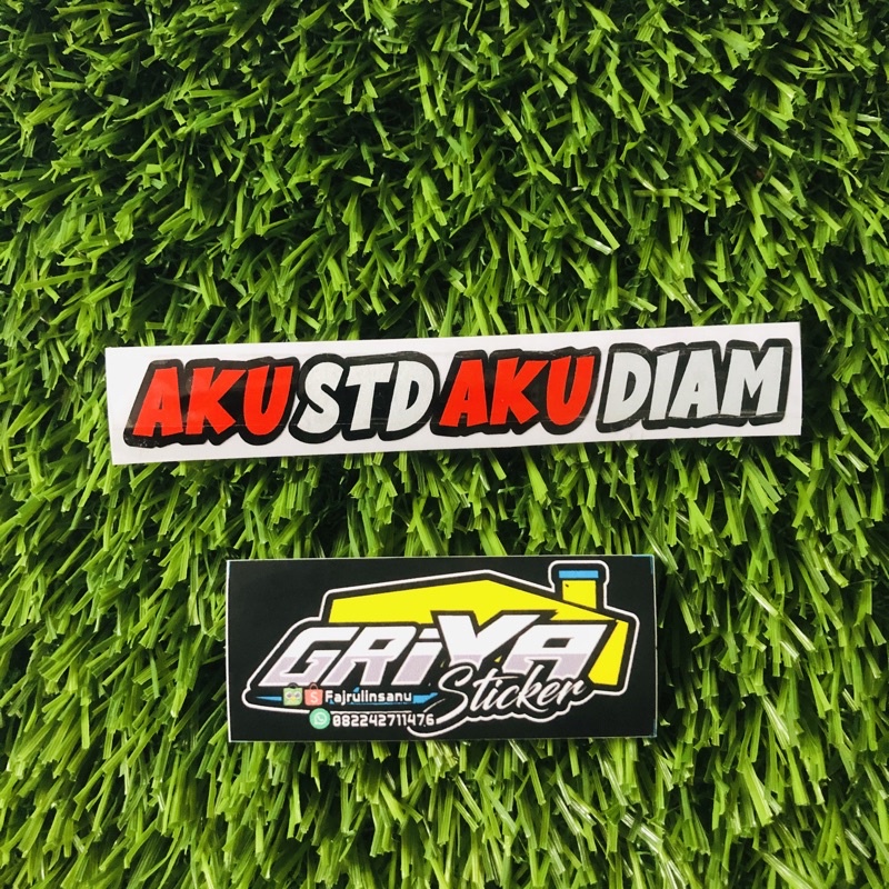 stiker AKU STD AKU DIAM sticker cutting motor viral