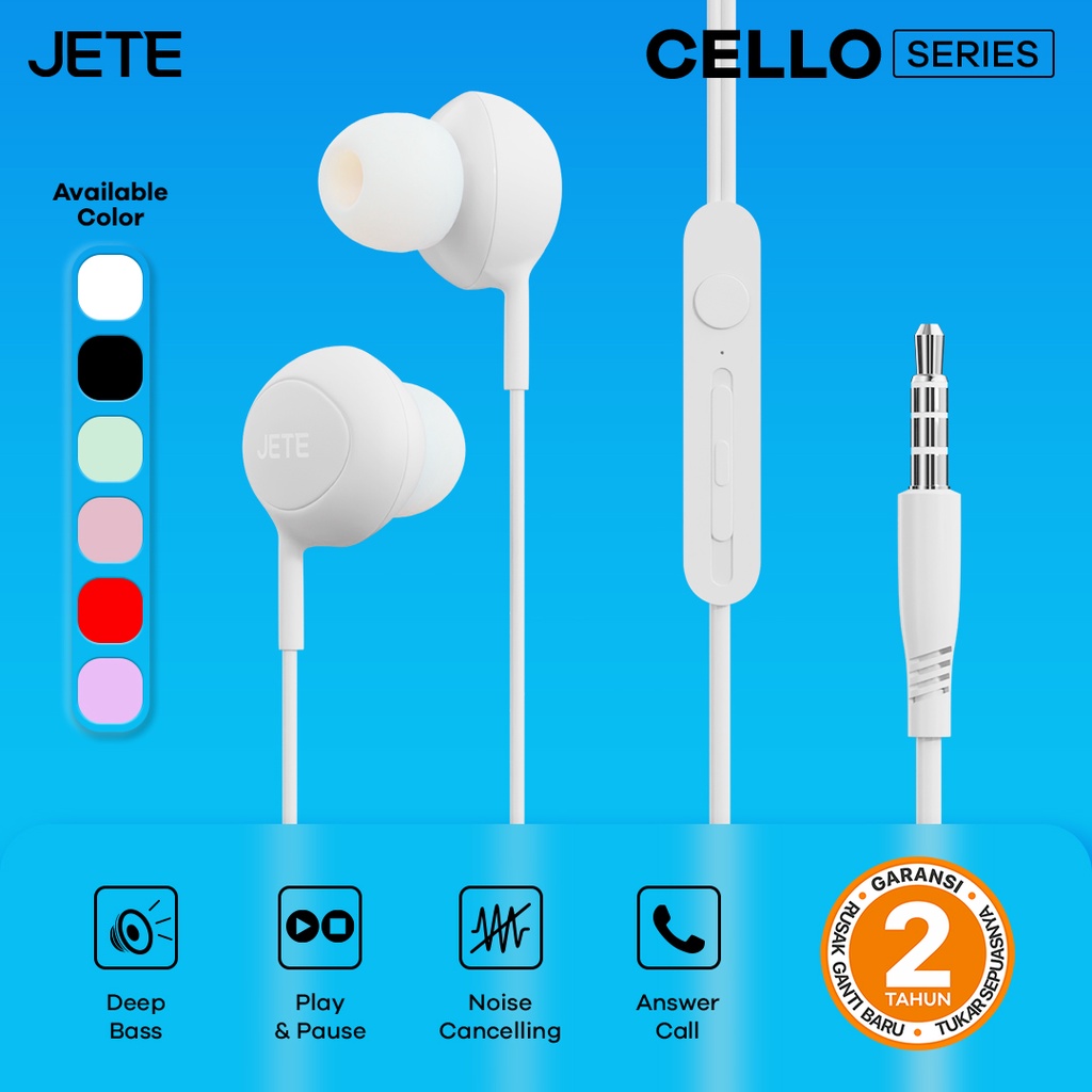 Headset Earphone  JETE Cello - Garansi 2 Tahun