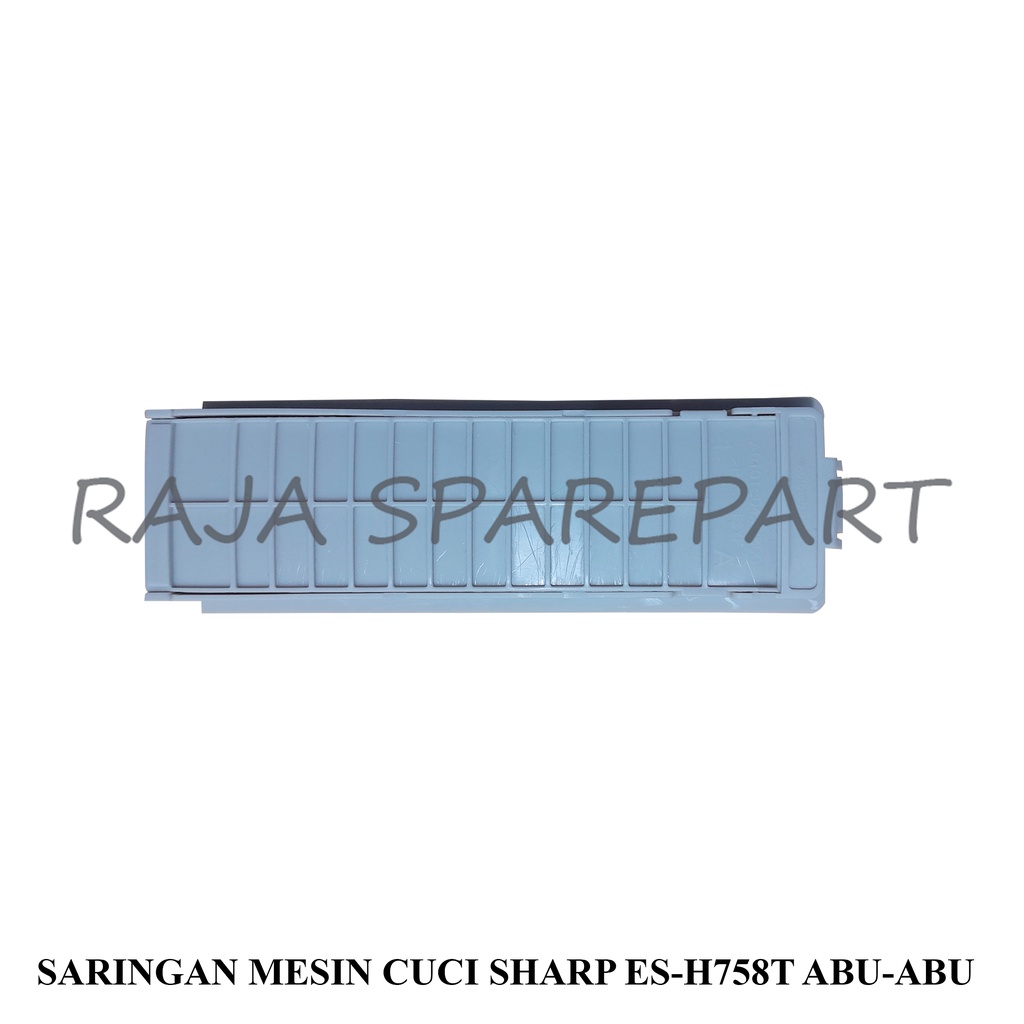 SARINGAN MESIN CUCI SHARP ES-H758T ABU-ABU