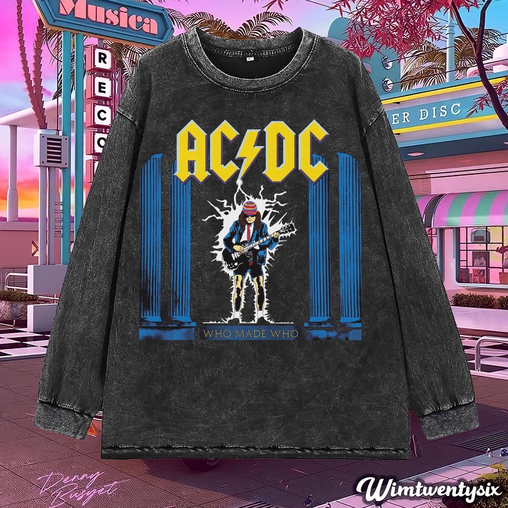 Wimtwentysix “Acdc Who Made Who” Oversized T-Shirt | Longsleeve Tee | Kaos washing