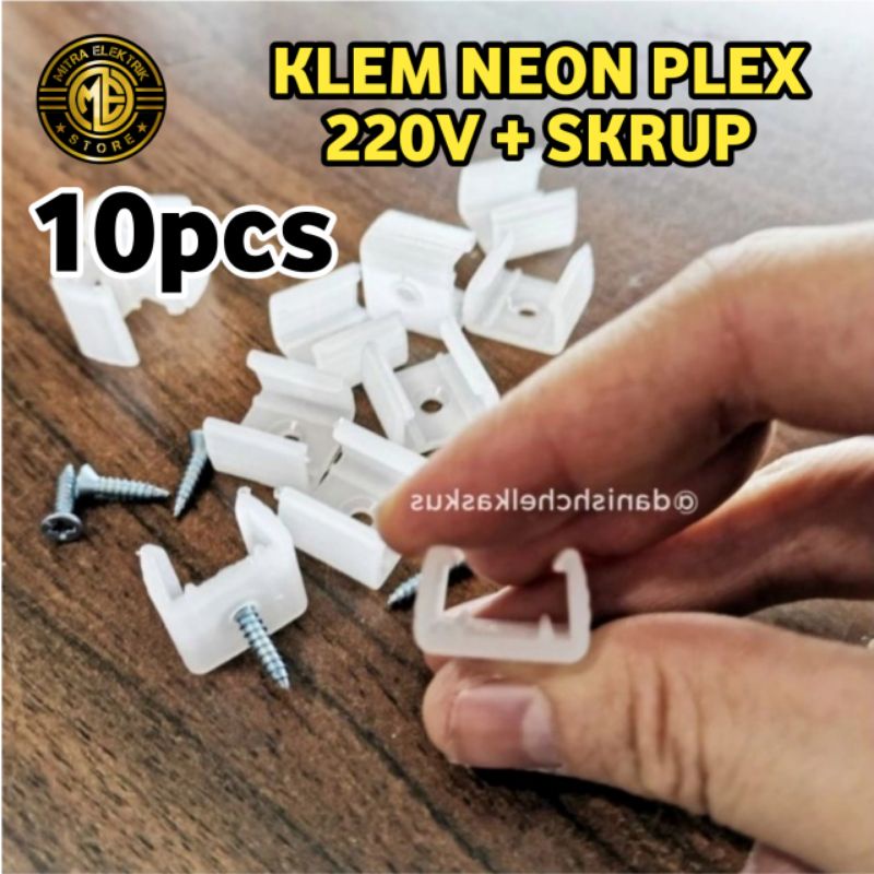 10pcs klem bracket dan skrup neon flex 220V tempel dinding