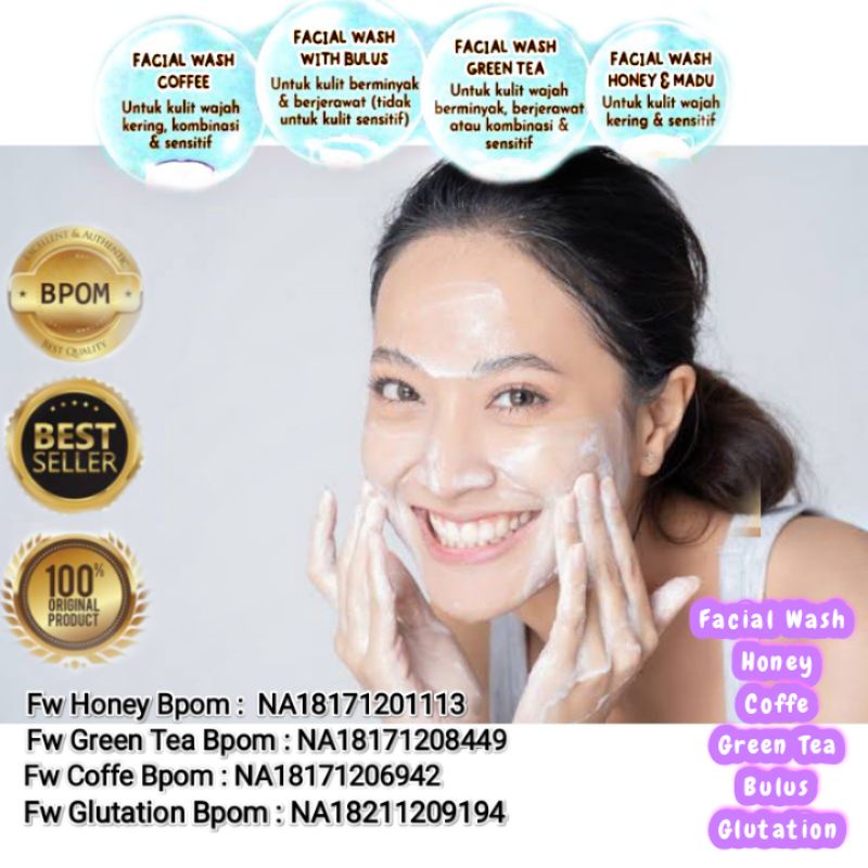 FACIAL WASH PERAWATAN UNTUK KULIT WAJAH / FW COFFE / FW GREEN TEA / FW HONEY / FW BULUS / FW GLUTATION