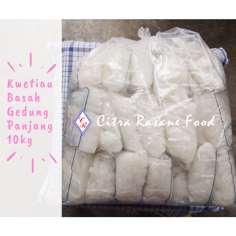 

Kwetiau Basah Gedung Panjang 20pcs 10kg Kwe Tiau Gedong Panjang