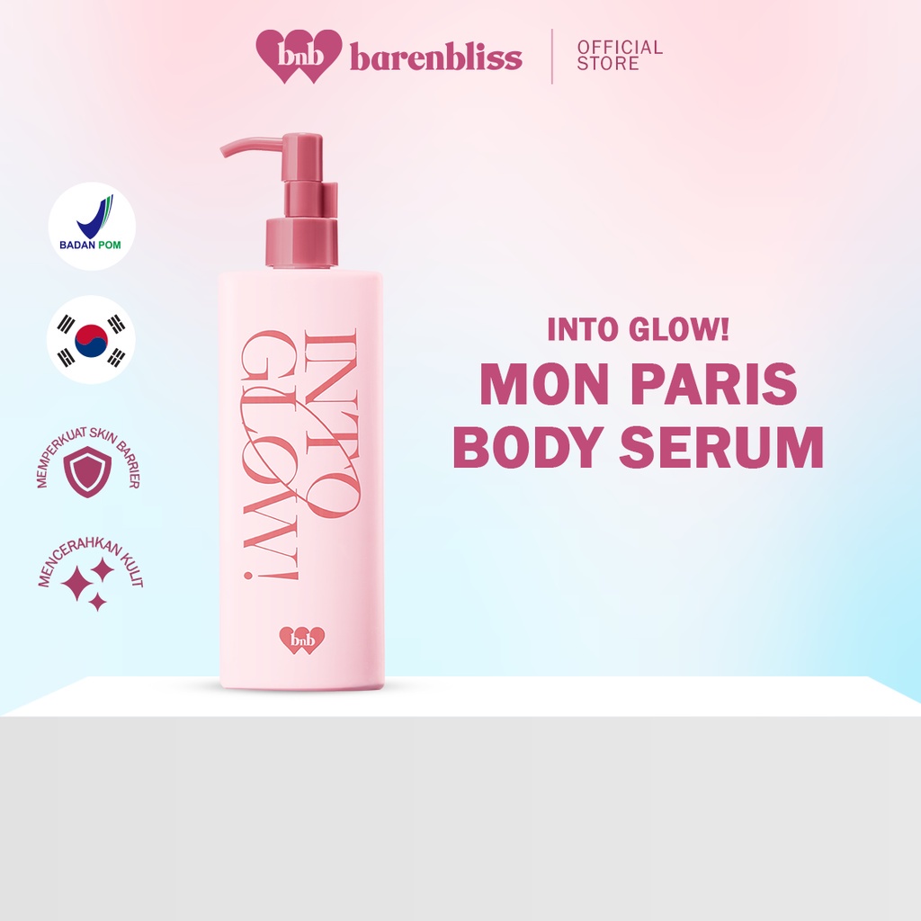 BNB barenbliss Into Glow! Mon Paris Brightening Body Serum Hyaluronic Acid