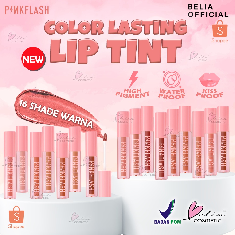❤ BELIA ❤ PINKFLASH Color Lasting Lip Tint PF-L07 | Lip Tint Longlasting | High Pigment Moisture Waterproof | Pink Flash | BPOM
