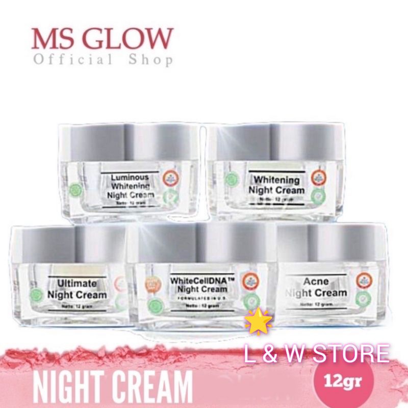 Ms Glow Night Cream 12gr | Whitening | Luminous |Ultimate | Acne | White CelDNA Night Cream