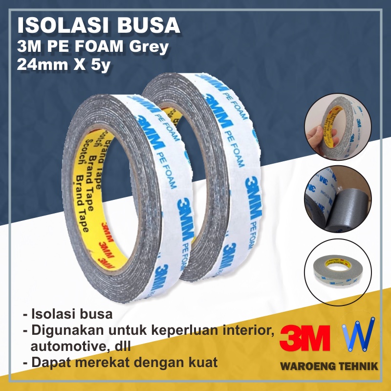 

Isolasi 3M-PE Foam 24mm x 5y Grey