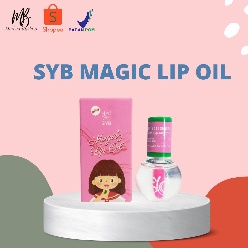 SYB Magic Lip Oil | Serum Bibir | Pelembab Bibir | BPOM