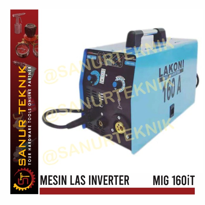 LAKONI MIG160iT MIG 160 iT Mesin Las Inverter Mig MIGI IGBT Travo Las