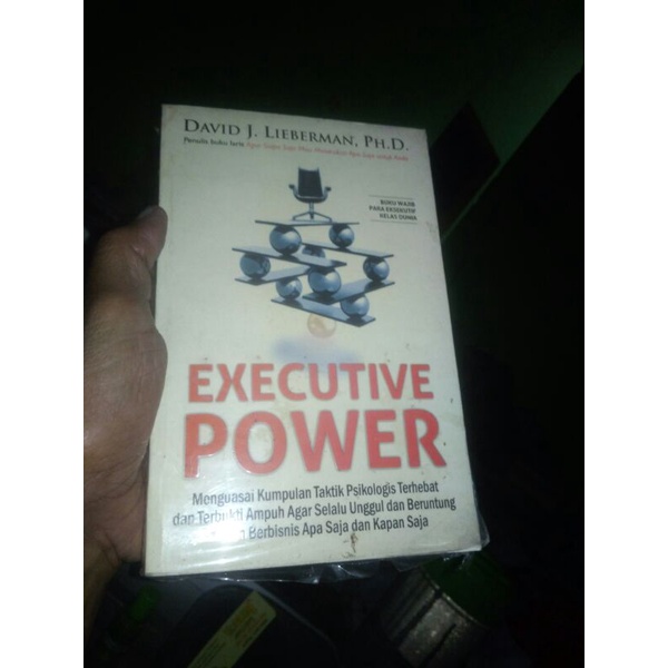 Executive Power/David J Lieberman PhD
