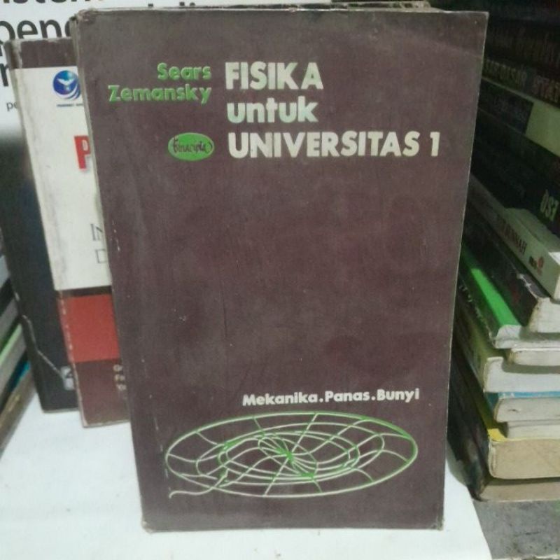 buku FISIKA UNTUK UNIVERSITAS 1 BY Sears Zemansky