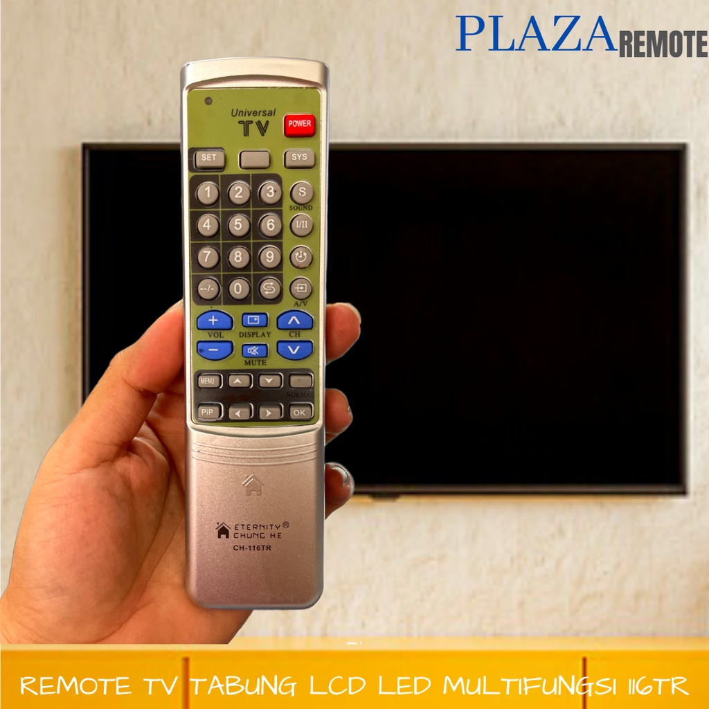 REMOTE TV CHUNGHE 116 UNIVERSAL MULTIFUNGSI TABUNG LCD LED