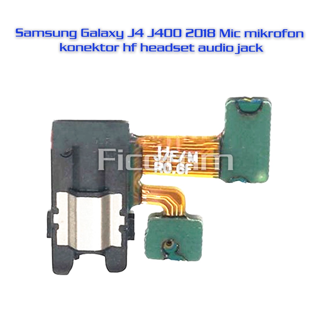 Samsung Galaxy J4 J400 2018 mic mikrofon konektor hf headset audio jack