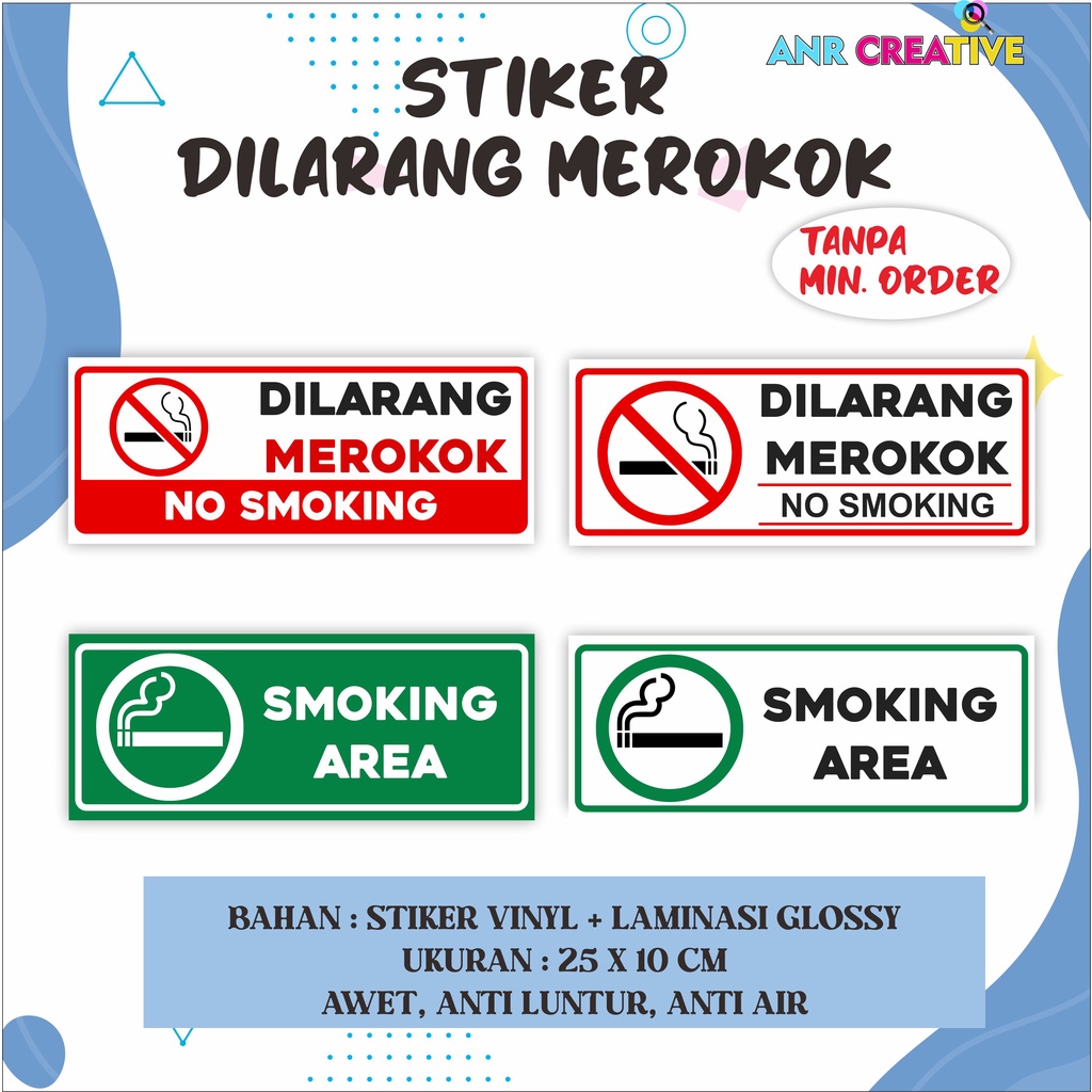 STIKER DILARANG MEROKOK/ SMOKING AREA + LAMINASI GLOSSY