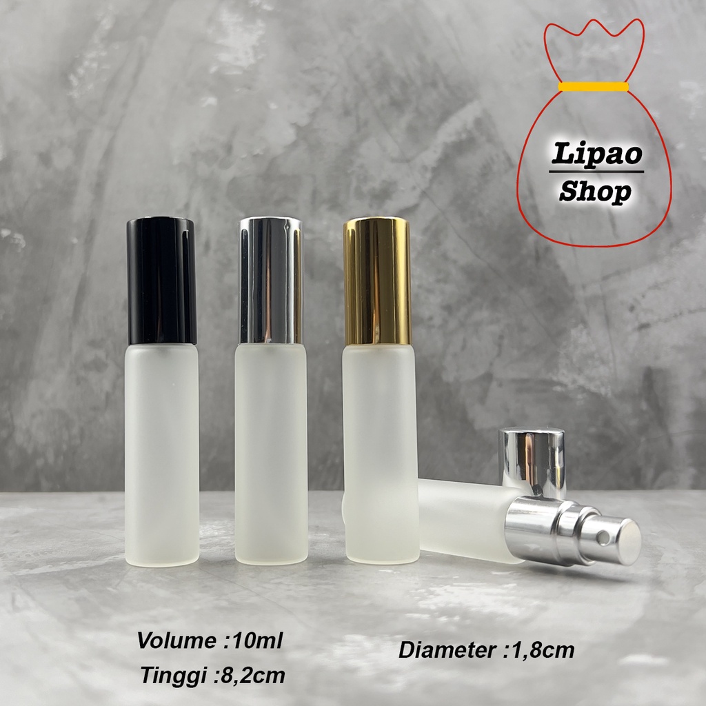 Botol Spray Kaca 10ml FROSTED Doff / Tutup Metal Aluminium - Parfum si Ulang Travel Size / Decant