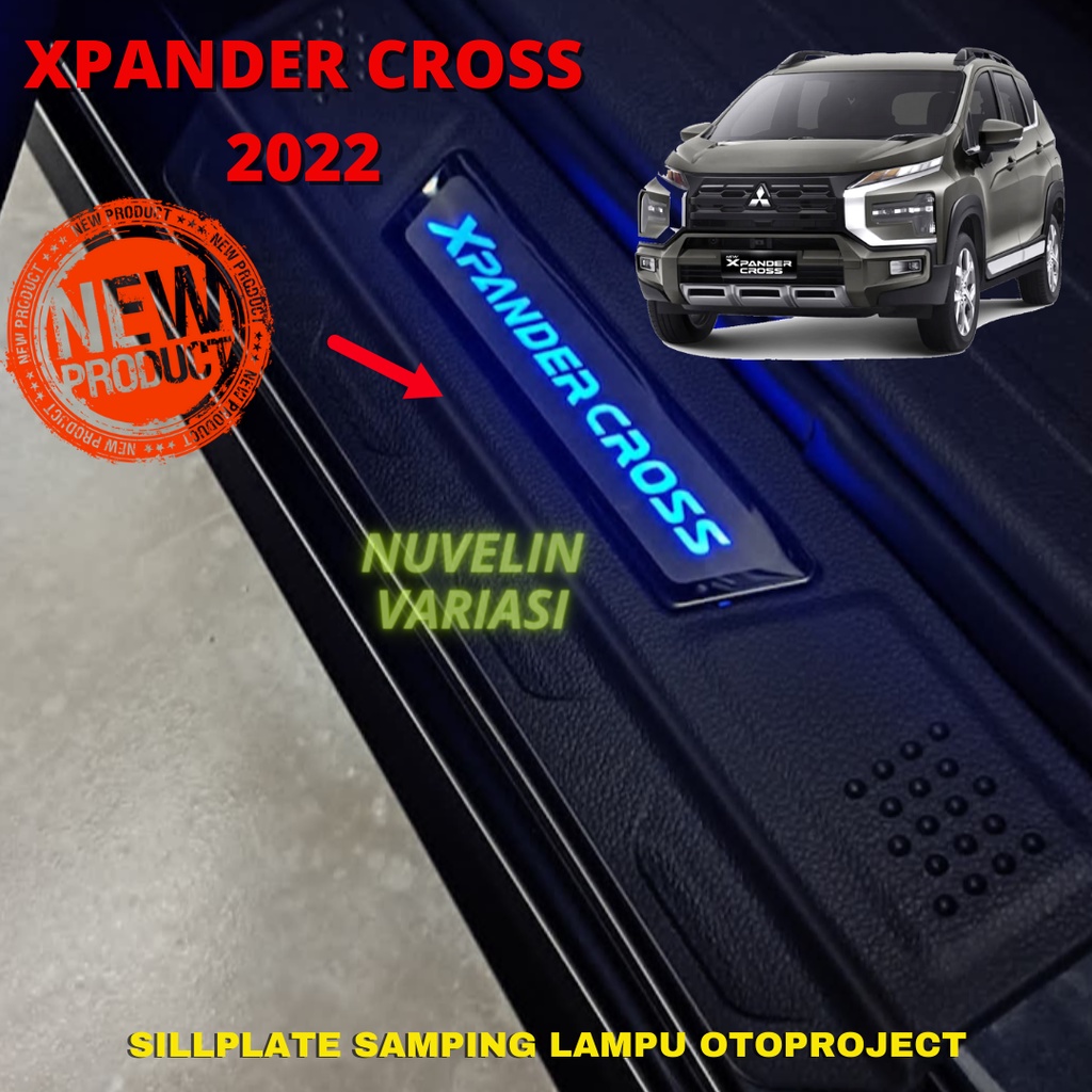 SILLPLATE SAMPING LAMPU OTOPROJECT XPANDER CROSS 2022