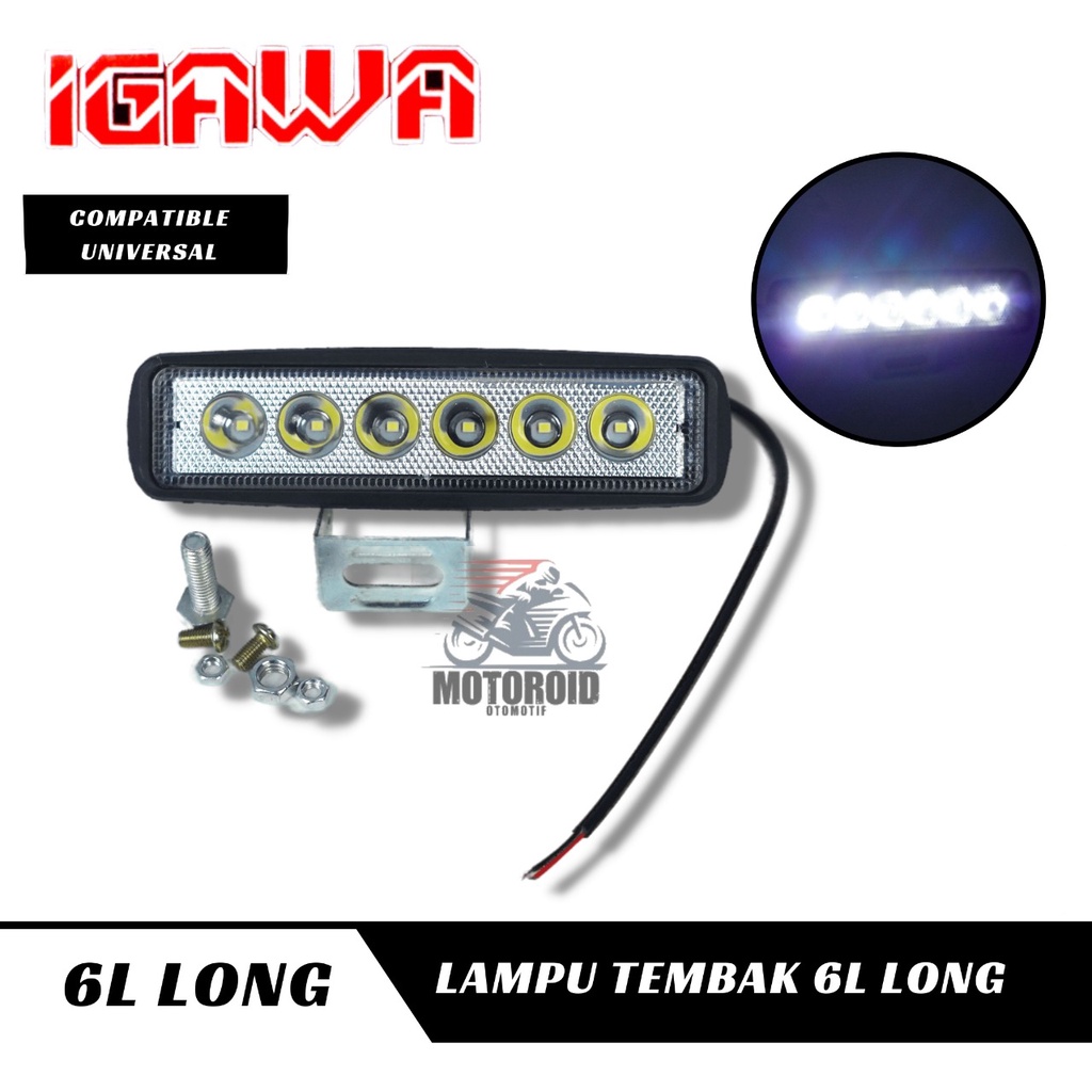 LAMPU TEMBAK 6L LONG MINI LAMPU SOROT MOTOR MOBIL PLUS BREKET DAN BAUT UNIVERSAL