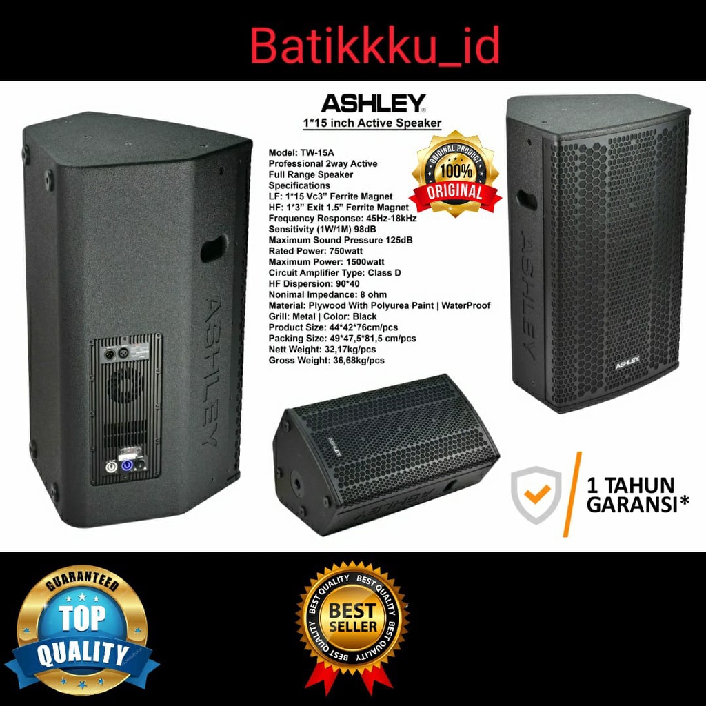 Speaker Aktif ASHLEY TW15A TW 15 A ORIGINAL 15 INCH TW15 A TW 15A